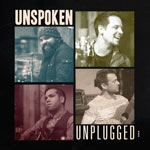 Pop Rock Band Unspoken to Release “Unplugged” April 28
