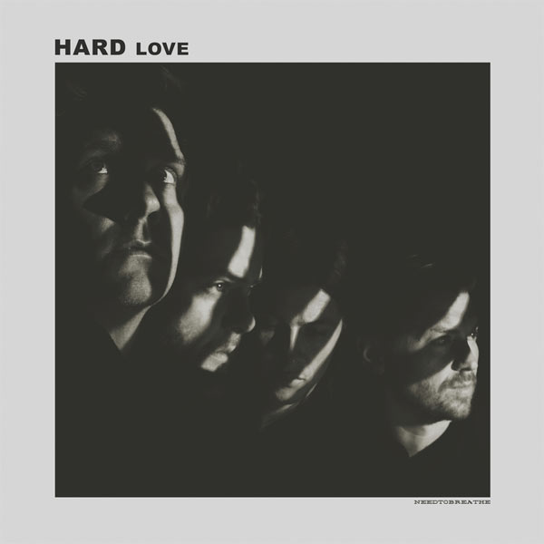 NEEDTOBREATHE-Hard-Love-600.jpg