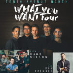 Tenth Avenue North Announces The “What You Want” Tour