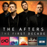 The Afters Kick Off Tour In Support Of New Album “Live On Forever”