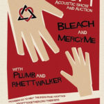 Bleach Performs Reunion Show, Joined By MercyMe and Plumb, In Support of Adoption