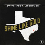 Switchfoot and Lifehouse Team Up To Record A Song For Houston