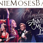 Annie Moses Band Announces 2018 Christmas with the Annie Moses Band Tour