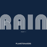 Planetshakers Are Back Again with “Rain Part 1” EP January 18