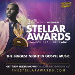 34th Annual Stellar Awards To Premiere on BET Easter Sunday April 21