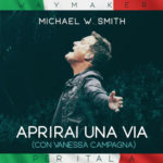 Michael W. Smith Shares A Song for Italy and the World