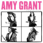 Amy Grant Celebrates “Unguarded” 35th Anniversary with Limited Edition Vinyl