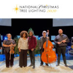 Michael Tait, Colton Dixon, Matthew West and More Perform for National Tree Lighting’s 98th Ceremony