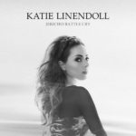 Katie Linendoll Announces Her Music Career With Debut EP “Jericho Battle Cry”