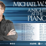 Tickets On Sale For Michael W. Smith’s “A Night At The Piano” Spring Tour