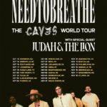 NEEDTOBREATHE Announces Fall “CAVES World Tour”