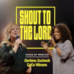 Darlene Zschech, CeCe Winans Release “Shout To The Lord” Duet