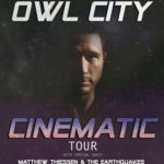 Owl City Announces “Cinematic” North American Tour