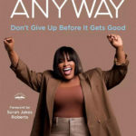 Tasha Cobbs Leonard Pens Debut Book, “Do It Anyway”